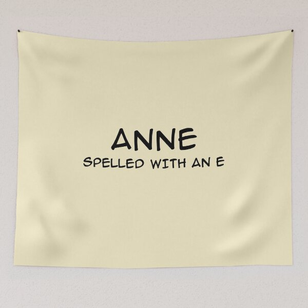 Item preview, Anne Spelled With An E designed and sold by SedgeWren.