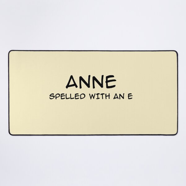 Item preview, Anne Spelled With An E designed and sold by SedgeWren.