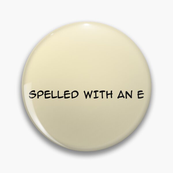 Item preview, Anne Spelled With An E designed and sold by SedgeWren.