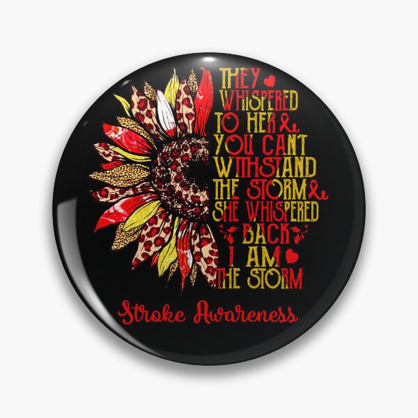 Item preview, I Am The Storm Sunflower Leopard Stroke Awareness designed and sold by rechardtee.