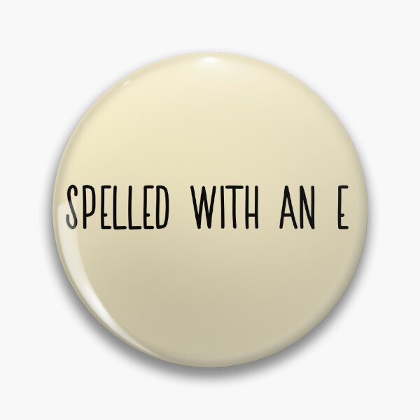 Item preview, Anne Spelled With An E designed and sold by SedgeWren.