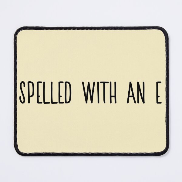 Item preview, Anne Spelled With An E designed and sold by SedgeWren.