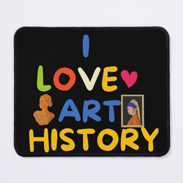 Item preview, I Love Art History - Back to School - Student - Teacher - Educational designed and sold by BuraxisQuotes.