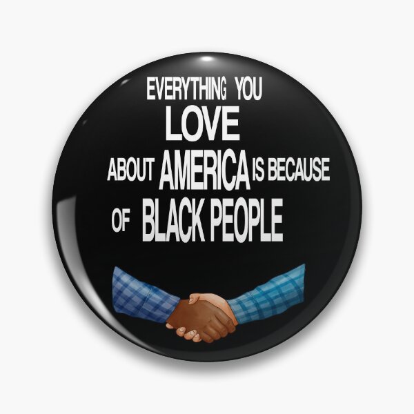 Item preview, everything's you love about America is because of black people : Cut Family Gift idea for Mom, Dad & Siblings designed and sold by Lea bolo.