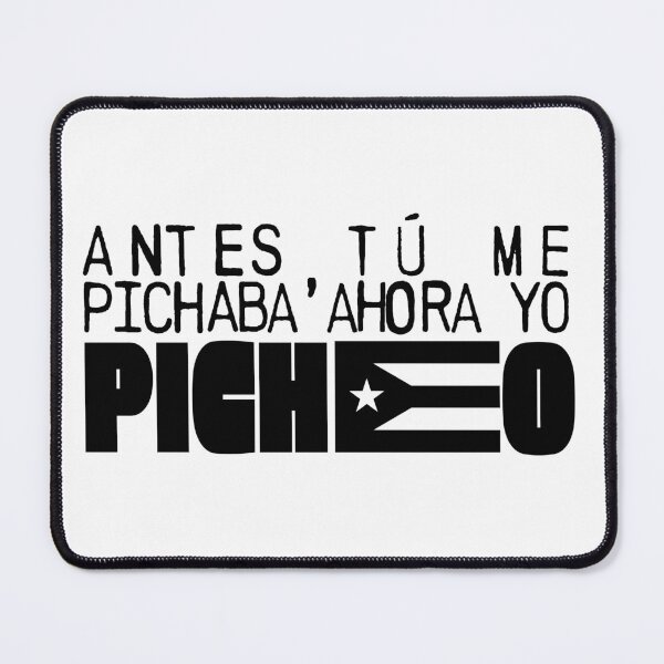 Item preview, Antes tu me pichabas, ahora yo picheo - Bad Bunny designed and sold by emiliapapaya.