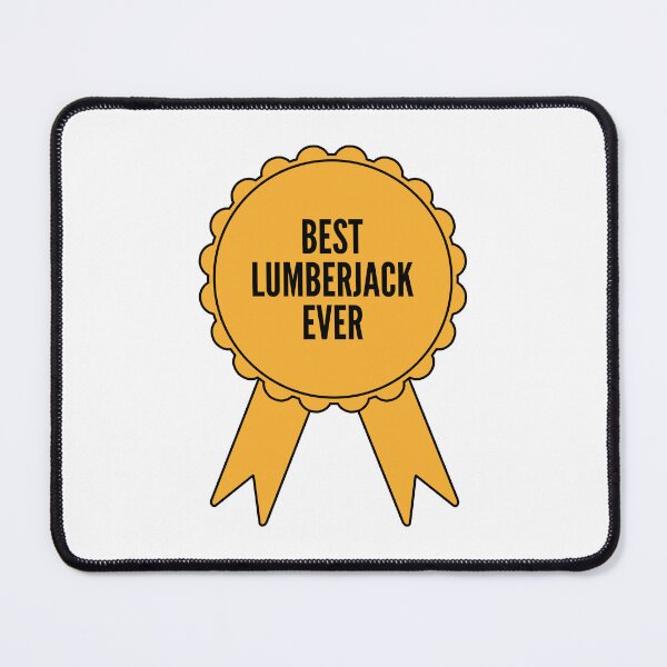 Item preview, Best Lumberjack Ever Gold Medal Achievement designed and sold by SVPOD.