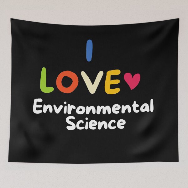 Item preview, I Love Environmental Science  - Back to School - Student - Teacher - Educational  designed and sold by BuraxisQuotes.