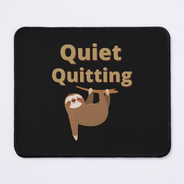 Item preview, Quiet Quitting designed and sold by Tienda-Vane.