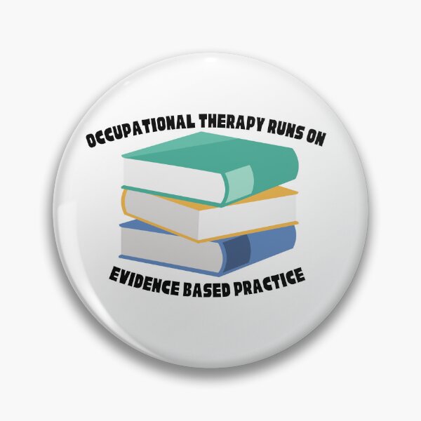 Item preview, Occupational Therapy Runs on Evidence Based Practice designed and sold by acastel-designs.