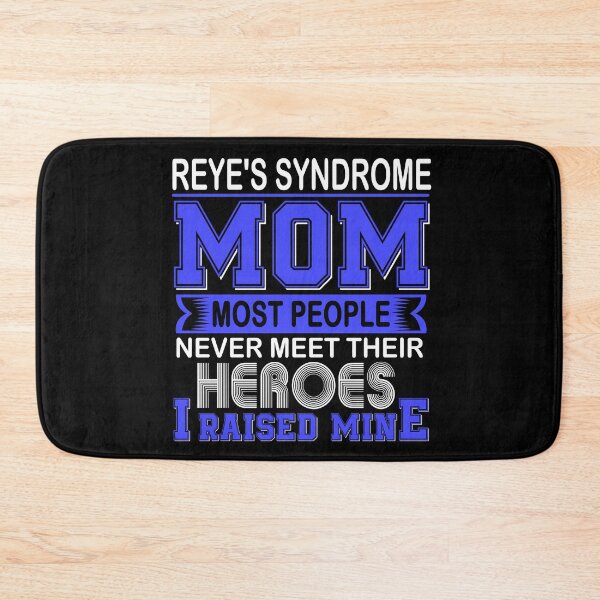 Item preview, Proud Reye's Syndrome Mom Most People Never Meet Their Heroes I Raise Mine designed and sold by frechettee.