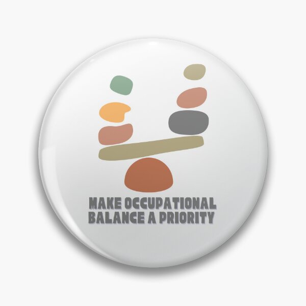 Item preview, Make Occupational Balance a Priority designed and sold by acastel-designs.