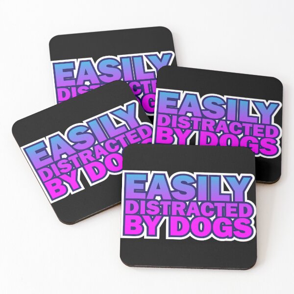 Item preview, easily distracted by dogs sticker, Rescue dog Sticker Laptop Decals, coffee inspirational for Water Bottles designed and sold by TomorrowQuotes.