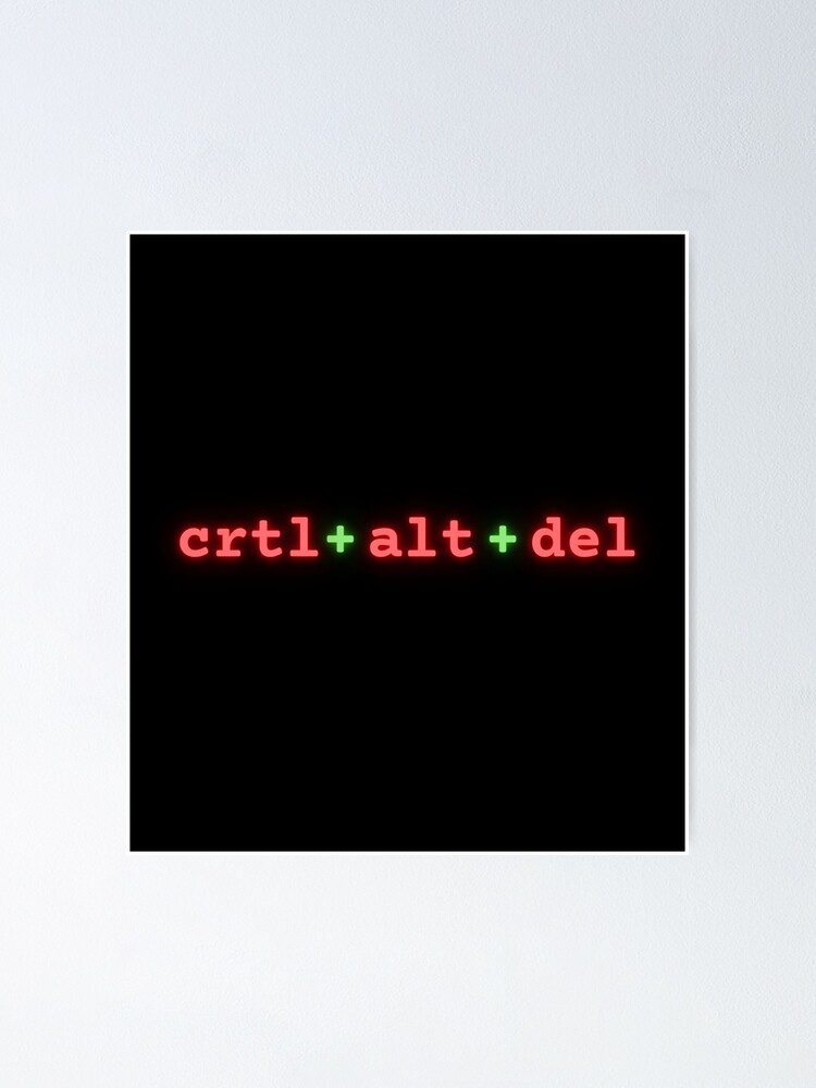 Control Alt Delete Meme