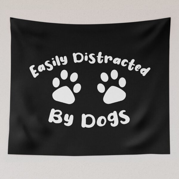 Item preview, easily distracted by dogs sticker, Rescue dog Sticker Laptop Decals, coffee inspirational for Water Bottles designed and sold by TomorrowQuotes.