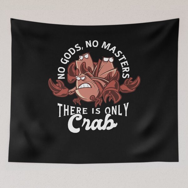 Item preview, No Gods No Masters Only Crab Crustaceancore Cartoon Crab Humor Funny Food Pun Great Holiday Gift designed and sold by Countrysmart.