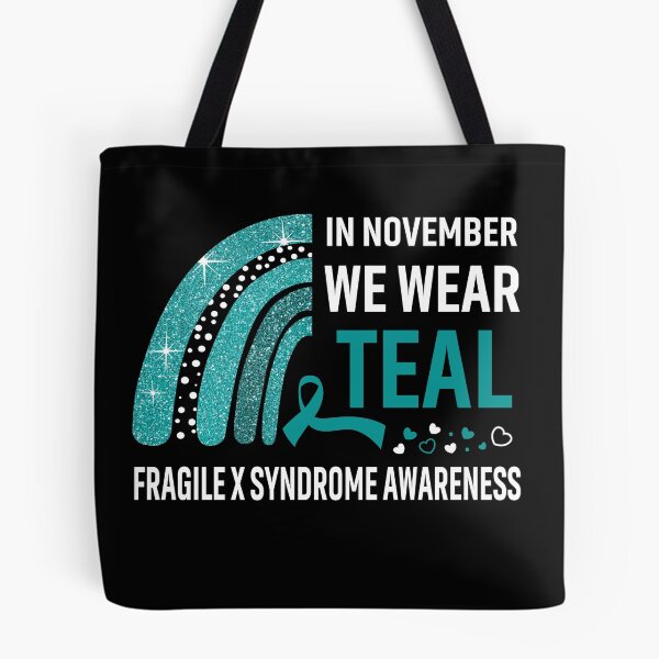 Item preview, In November We Wear Teal Fragile X Syndrome Awareness designed and sold by Gillosina.