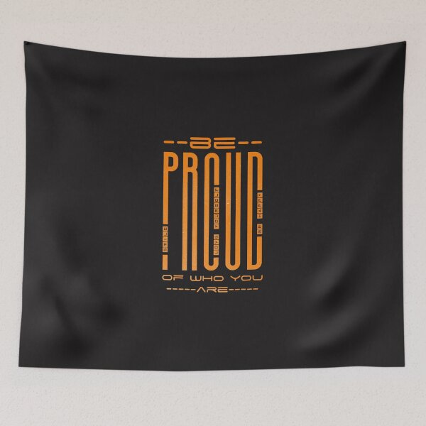 Item preview, Be proud of who you are  designed and sold by redwolf92.