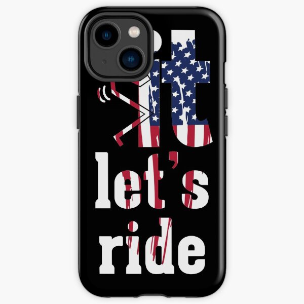 Lets Ride Dirt Bike Humor iPhone Tough Case