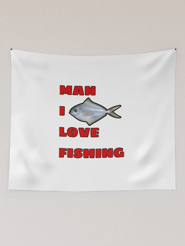 Man I Love Fishing | Tapestry