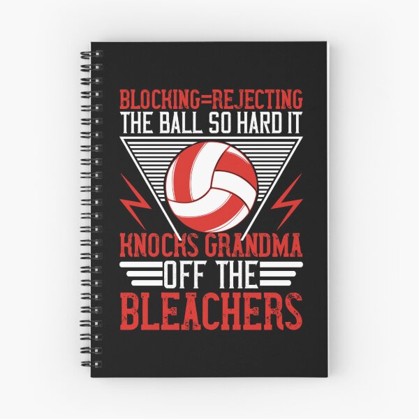 Item preview, Blocking=rejecting The Ball So Hard It Knocks Grandma Off The Bleachers Volleyball Blocker  designed and sold by WingedLizardJo.