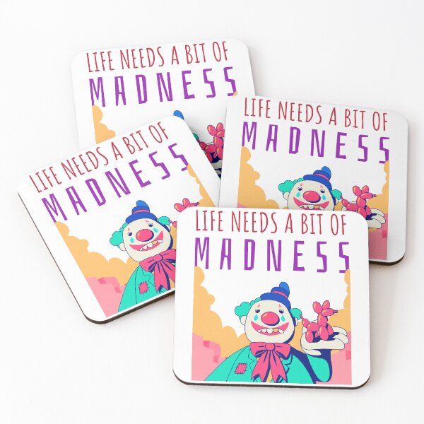 Item preview, Life Needs A Bit Of Madness designed and sold by UnstoppableShpy.