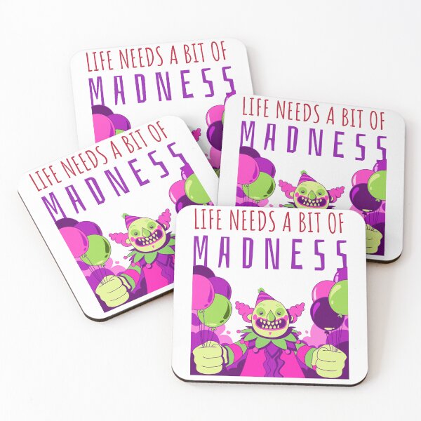Item preview, Life Needs A Bit Of Madness designed and sold by UnstoppableShpy.