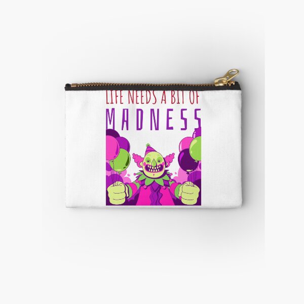 Item preview, Life Needs A Bit Of Madness designed and sold by UnstoppableShpy.
