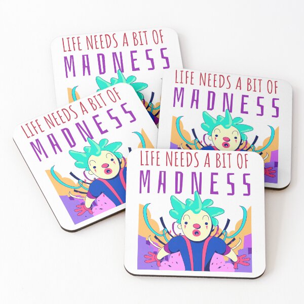Item preview, Life Needs A Bit Of Madness designed and sold by UnstoppableShpy.