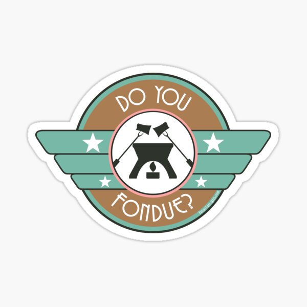 Do You Fondue? Sticker
