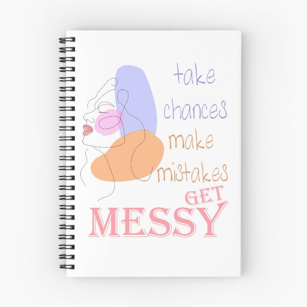 Item preview, take chances make mistakes get messy colorful women face drawing designed and sold by LilaDiams.