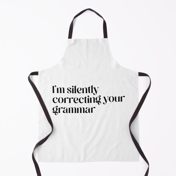 Item preview, I’m silently correcting your grammar designed and sold by Vibe by Flow.