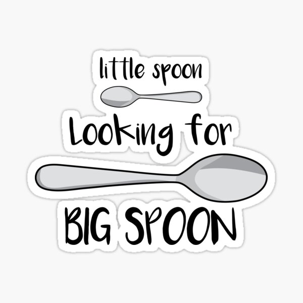 "Little Spoon looking for Big Spoon" Sticker for Sale by Designrascal