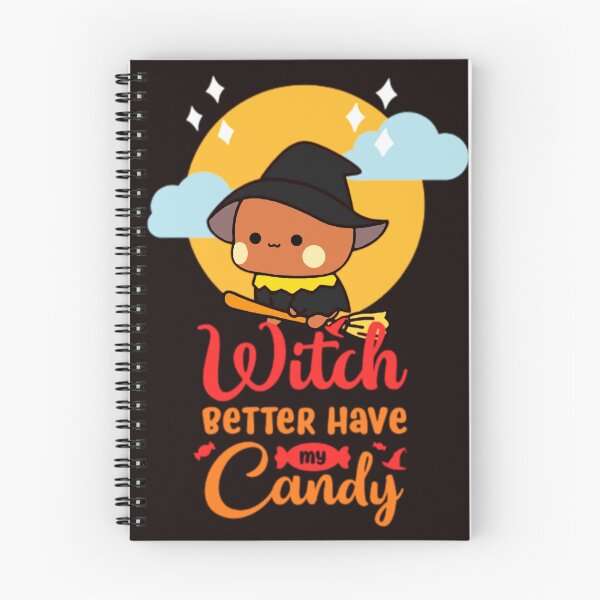 Item preview, Witch Better Have My Candy  designed and sold by Internetan.