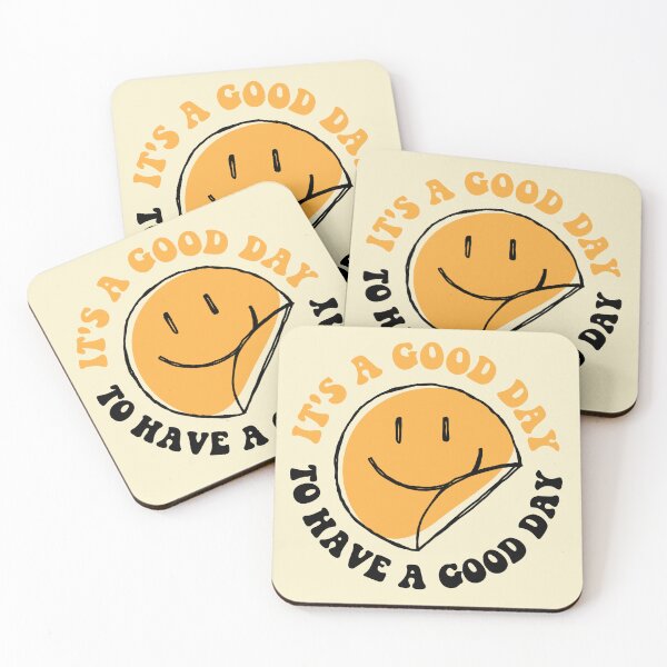 Item preview, It's a Good Day to Have a Good Day designed and sold by bolimj.