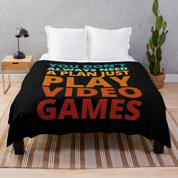 Item preview, You Don't Always Need a Plan Just Play Video Games designed and sold by Crafty-Mornings.