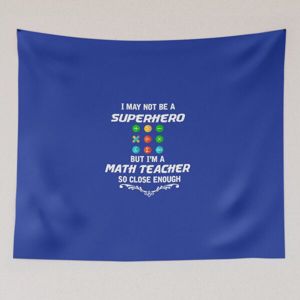 Item preview, Not Superhero But Math Teacher designed and sold by AlwaysAwesome.