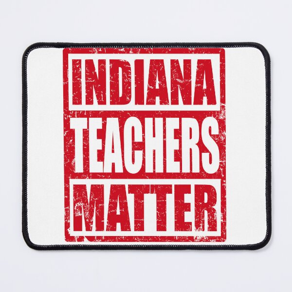 Item preview, Indiana Teachers Appreciation designed and sold by RiffXS.