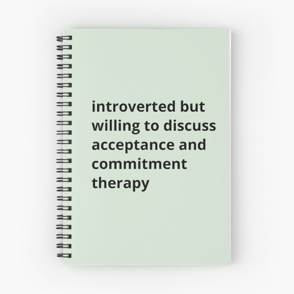 Item preview, Introverted but willing to discuss acceptance and commitment therapy  designed and sold by ThoughtJumble.