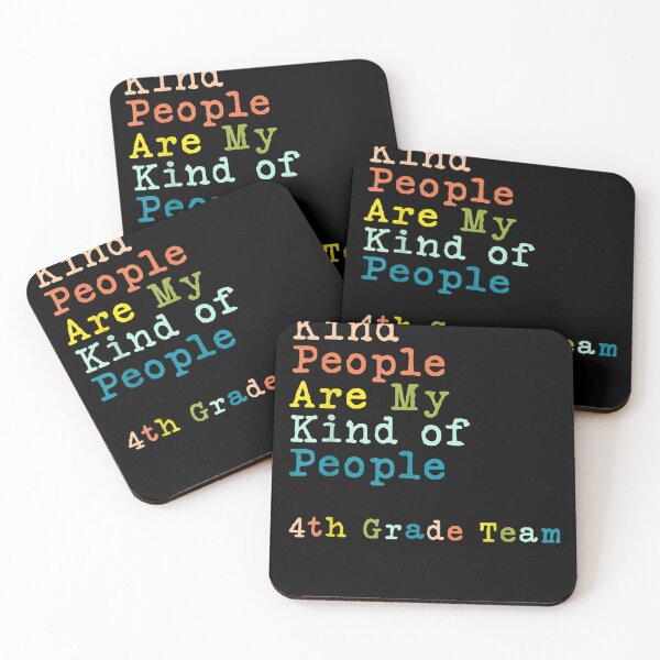 Item preview, 4th Grade Team Teacher Kind People Are My Kind Of People  designed and sold by charalphe.