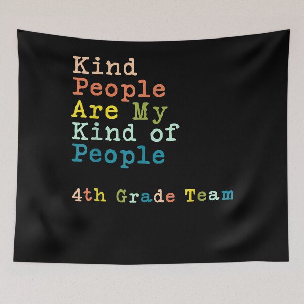 Item preview, 4th Grade Team Teacher Kind People Are My Kind Of People  designed and sold by charalphe.