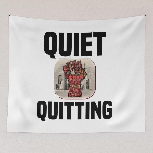 Item preview, Quiet Quitting designed and sold by MrJArts.