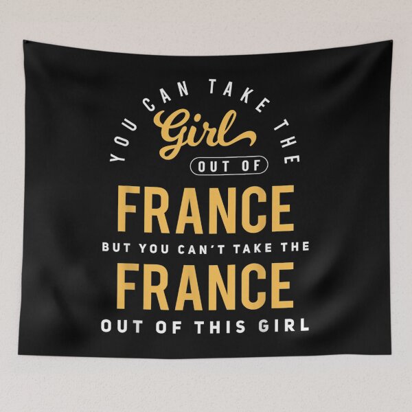 Item preview, You Can Take The Girl Out Of France Roots French Native  designed and sold by charalphe.