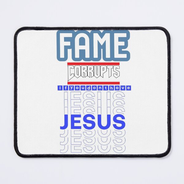 Item preview, Fame & Jesus designed and sold by HenryPV777.