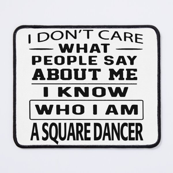 Item preview, I Don't Care BLK designed and sold by Square Dancing Gifts & Merchandise.