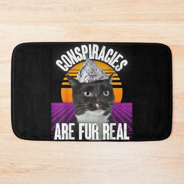Item preview, Conspiracies Are Fur Real Tinfoil Hat Conspiracy Cat Funny  designed and sold by charalphe.