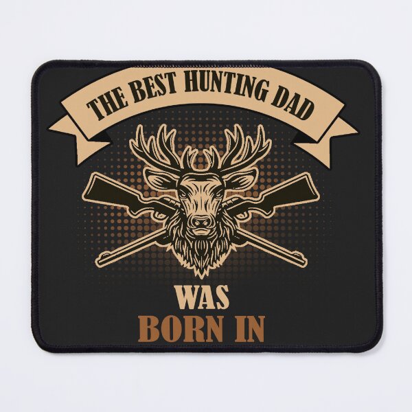 Item preview, The Best Hunting Dad Was Born In Forest Classic designed and sold by HansPaul.
