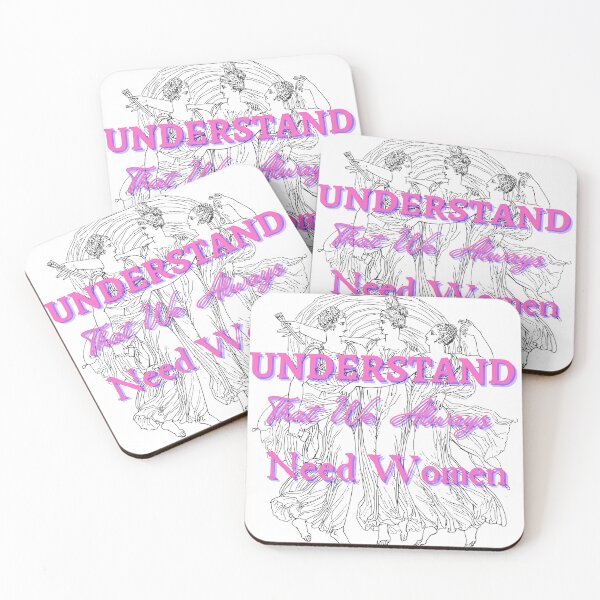 Item preview, Understand That We Always Need Women designed and sold by CreeDesigns723.