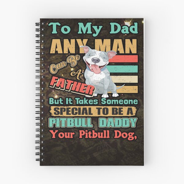 Item preview, Pit Cute Bull Daddy To My Dad Any Man Color Vintage designed and sold by HansPaul.