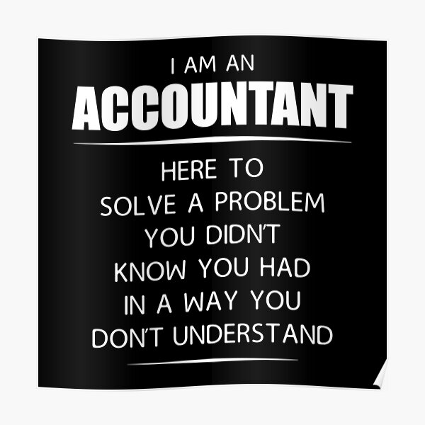 Gifts For Accountants Poster