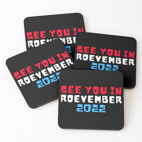 Item preview, See you in Roevember | Reproductive Rights | My Body My Choice | Election Day 2022 designed and sold by KonnichiwaStore.